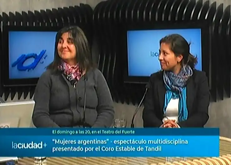El Coro Estable de Tandil presenta "Mujeres argentinas" | La Ciudad