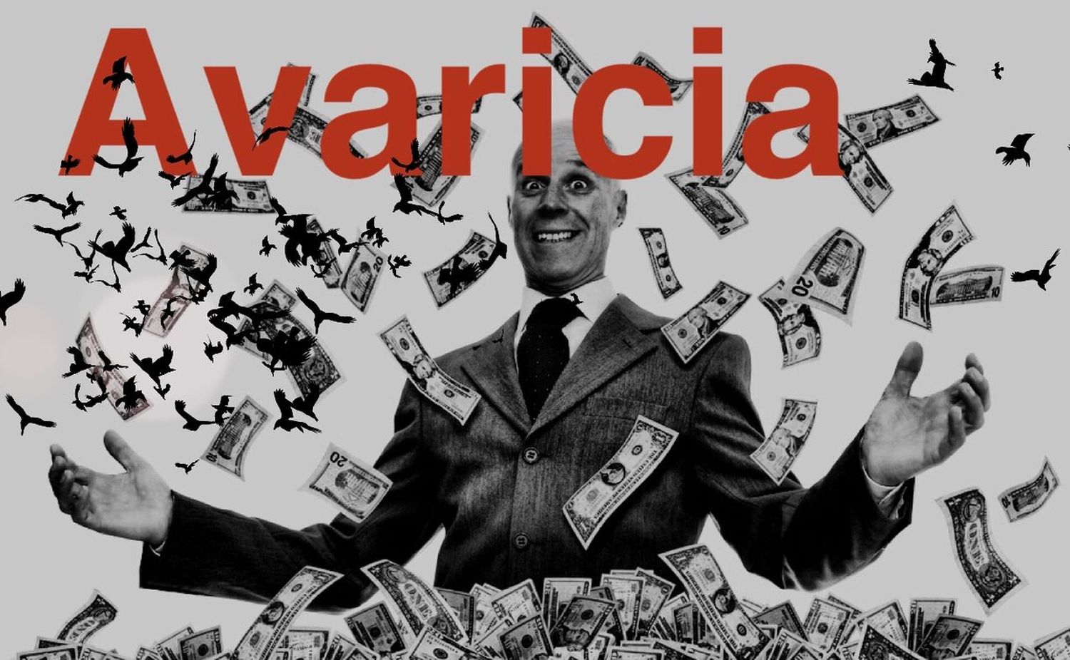 LA AVARICIA- Por Ana María Zanini