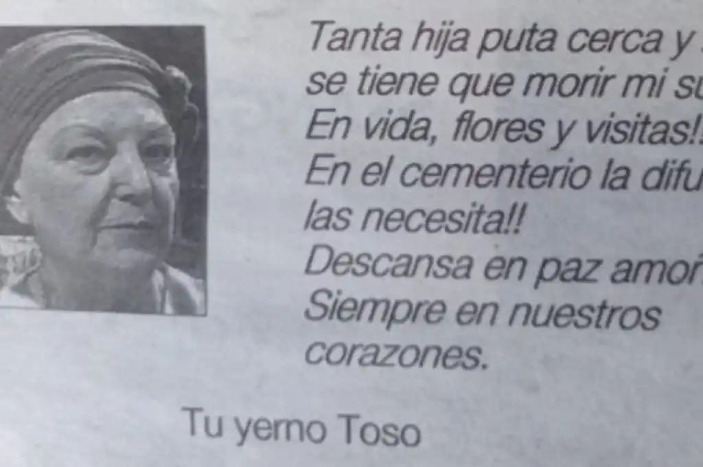 Despedida viral: “Tanta hija de p… cerca y se tiene que morir mi suegra”