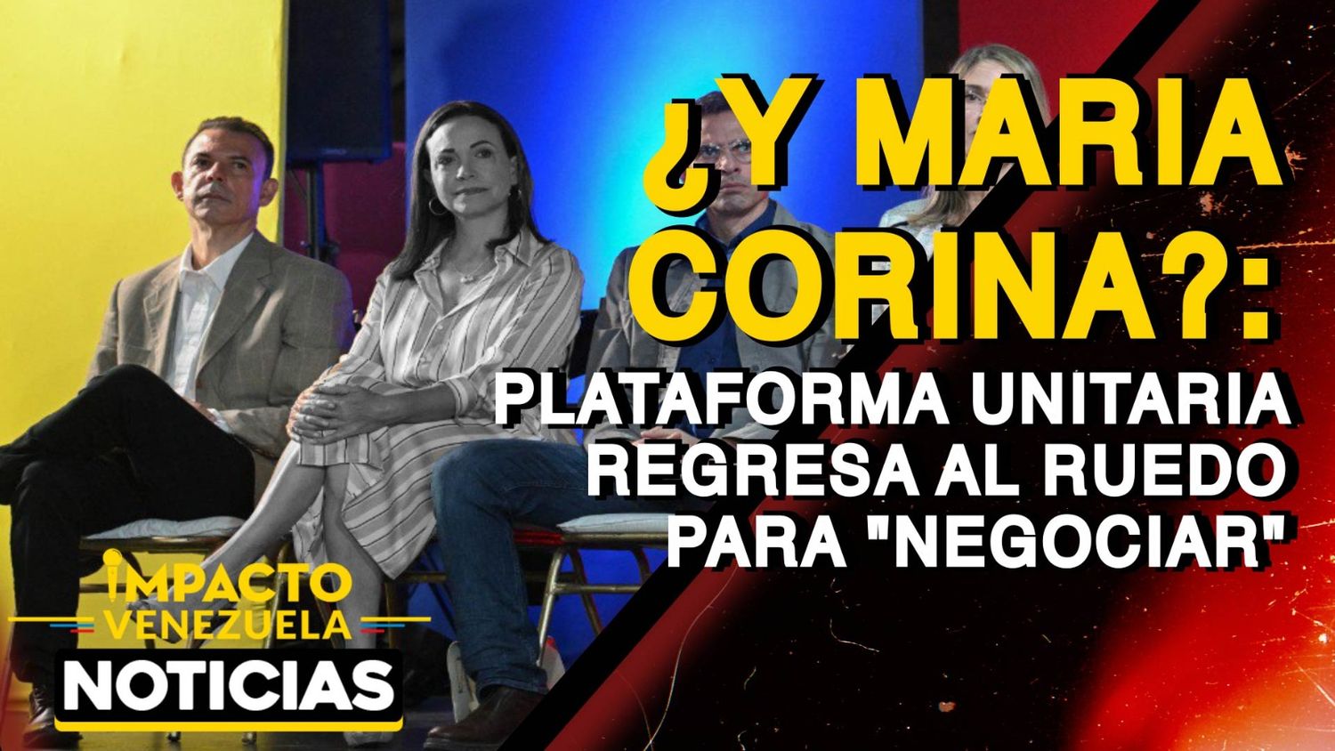 ¿Y MARÍA CORINA?: Plataforma Unitaria regresa al ruedo para «negociar» – VIDEO