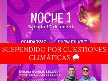 Suspendieron la primera noche del carnaval de Enrique Carbó por cuestiones climáticas
