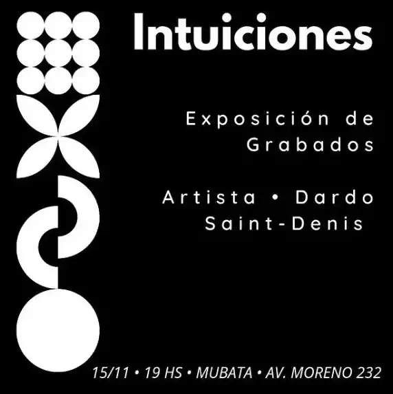 Exposición de Grabados del artista local Dardo Saint-Denis en el MUBATA