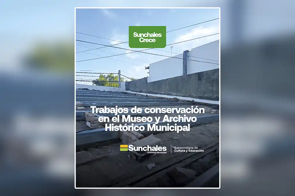 Sunchales: avanzan los trabajos de conservación en el Museo y Archivo Histórico “Basilio María Donato”