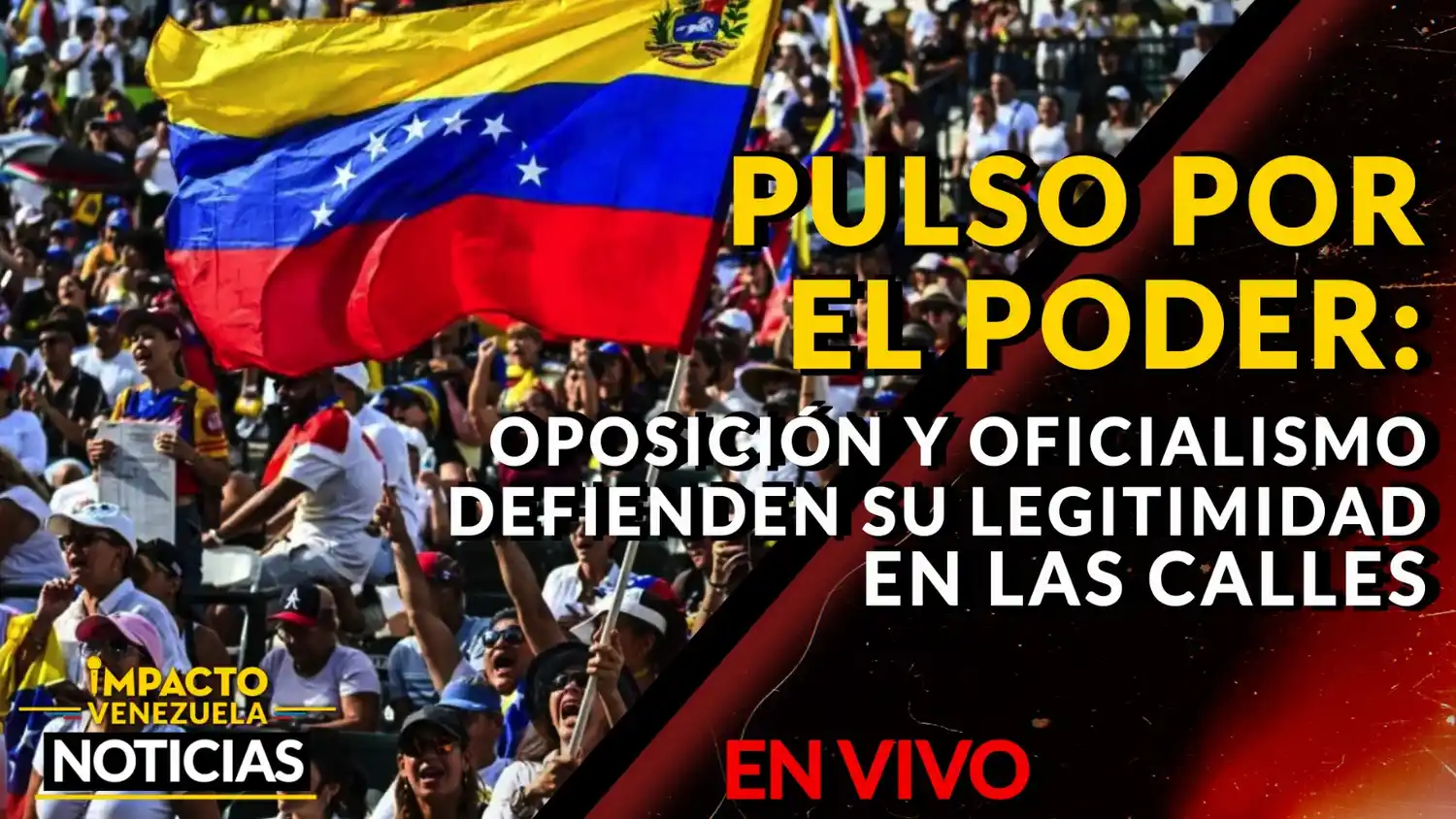PULSO POR EL PODER: oposición y oficialismo defienden su legitimidad en las calles – VIDEO