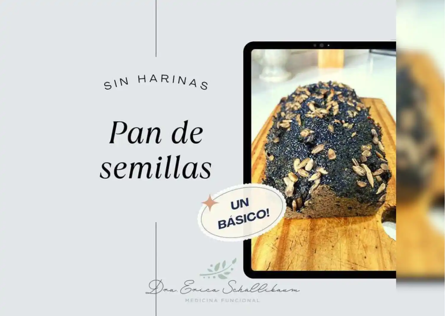 Cocina saludable: el pan casero de Érica es sin harina