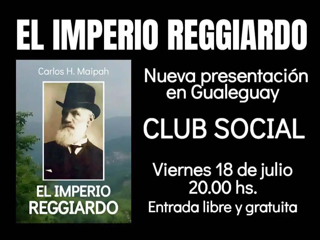 Se presenta “El Imperio Reggiardo” este viernes a las 20 en el Club Social