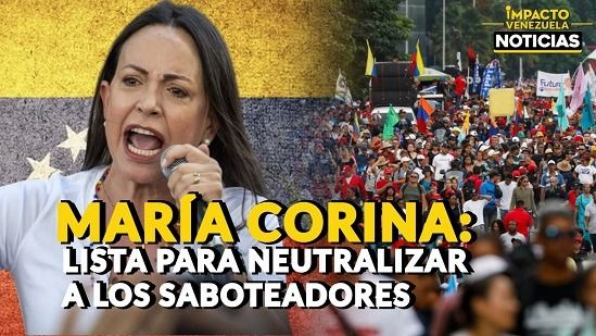 María Corina: "Tenemos identificados a los desestabilizadores"- VIDEO