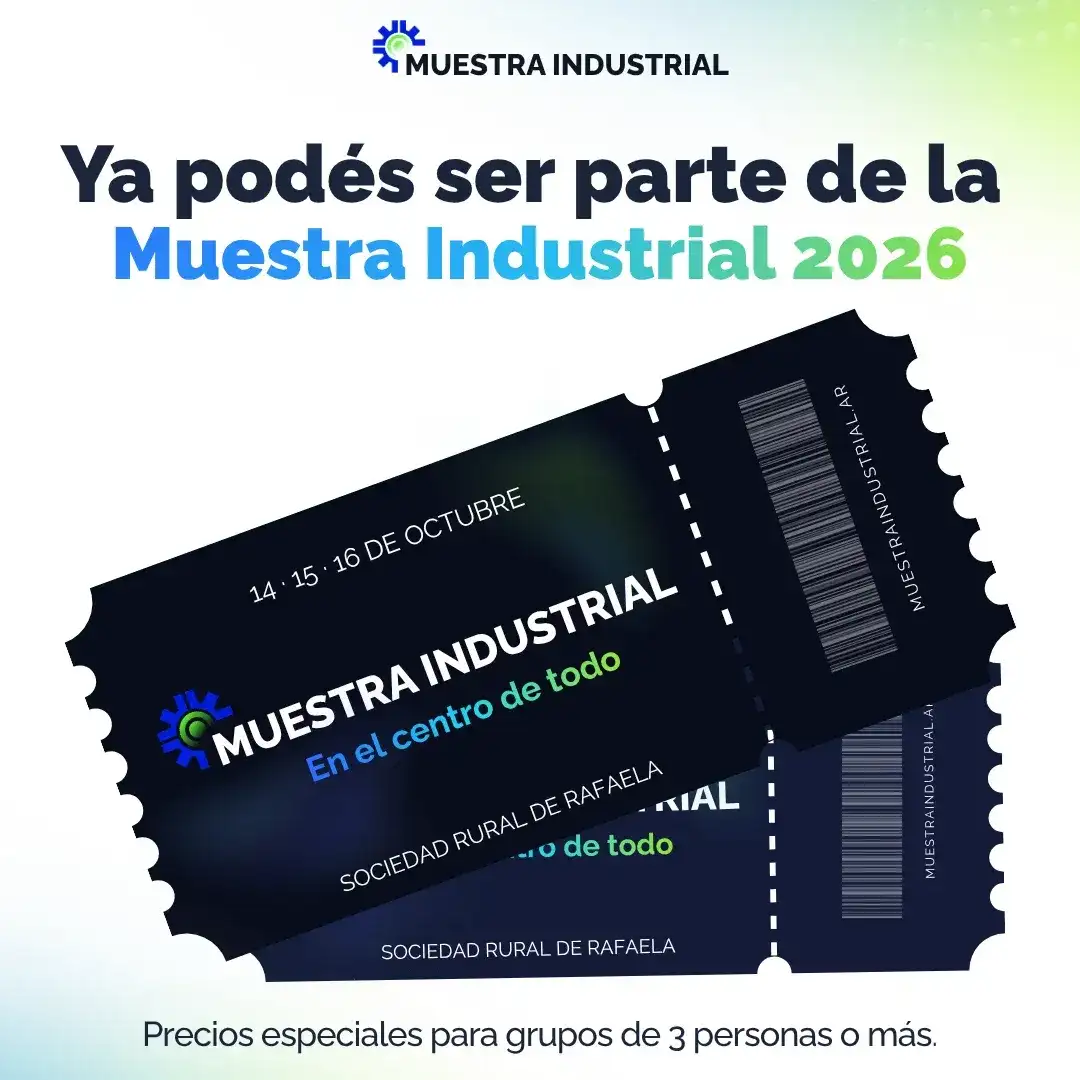 La Muestra Industrial “En el Centro de Todo” lanzó la venta de entradas para su edición 2026