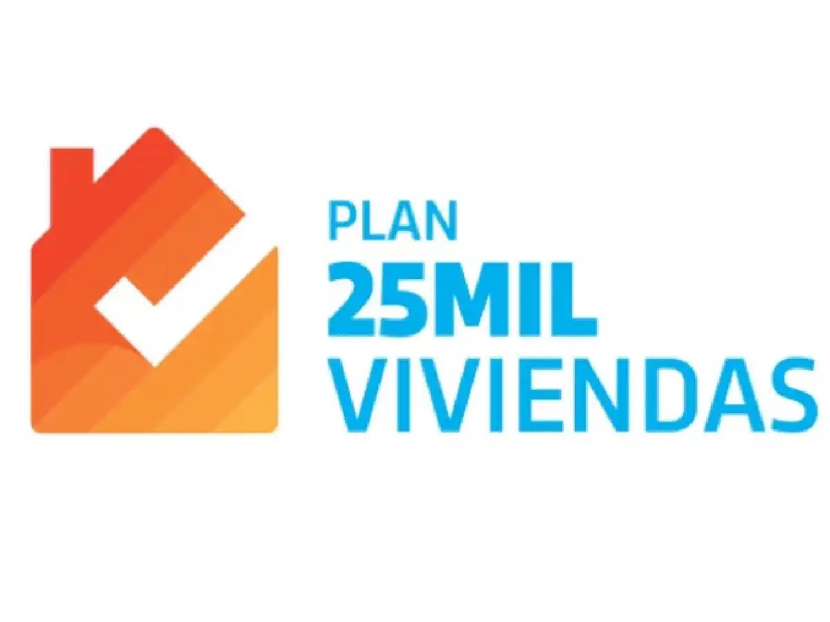 Plan 25 Mil Viviendas: ya están abiertas las inscripciones