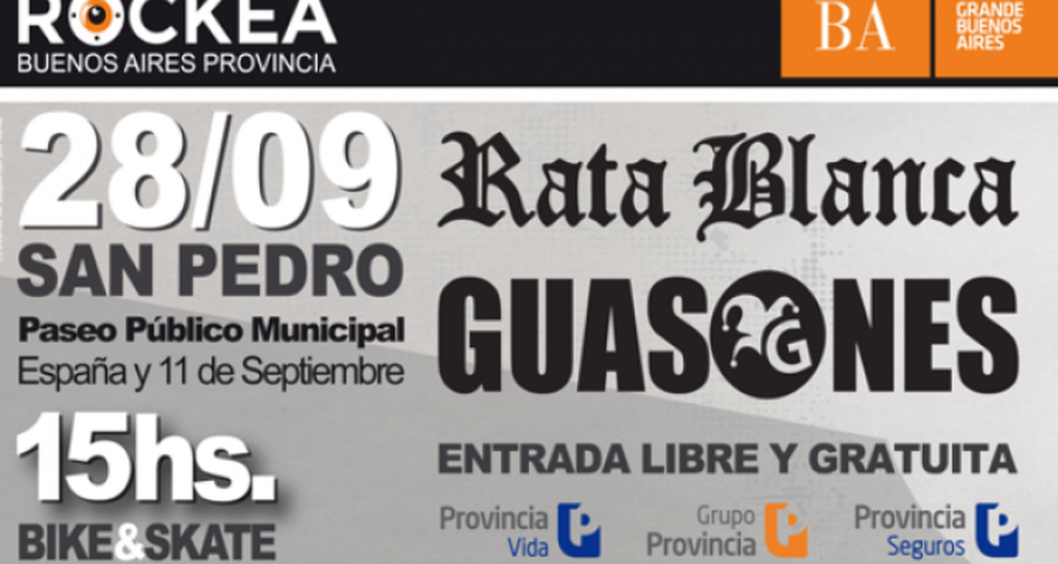 Rata Blanca y Guasones cerrarán la etapa sampedrina del Rockea BA