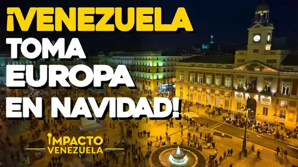 ¡Venezuela toma Europa en Navidad!