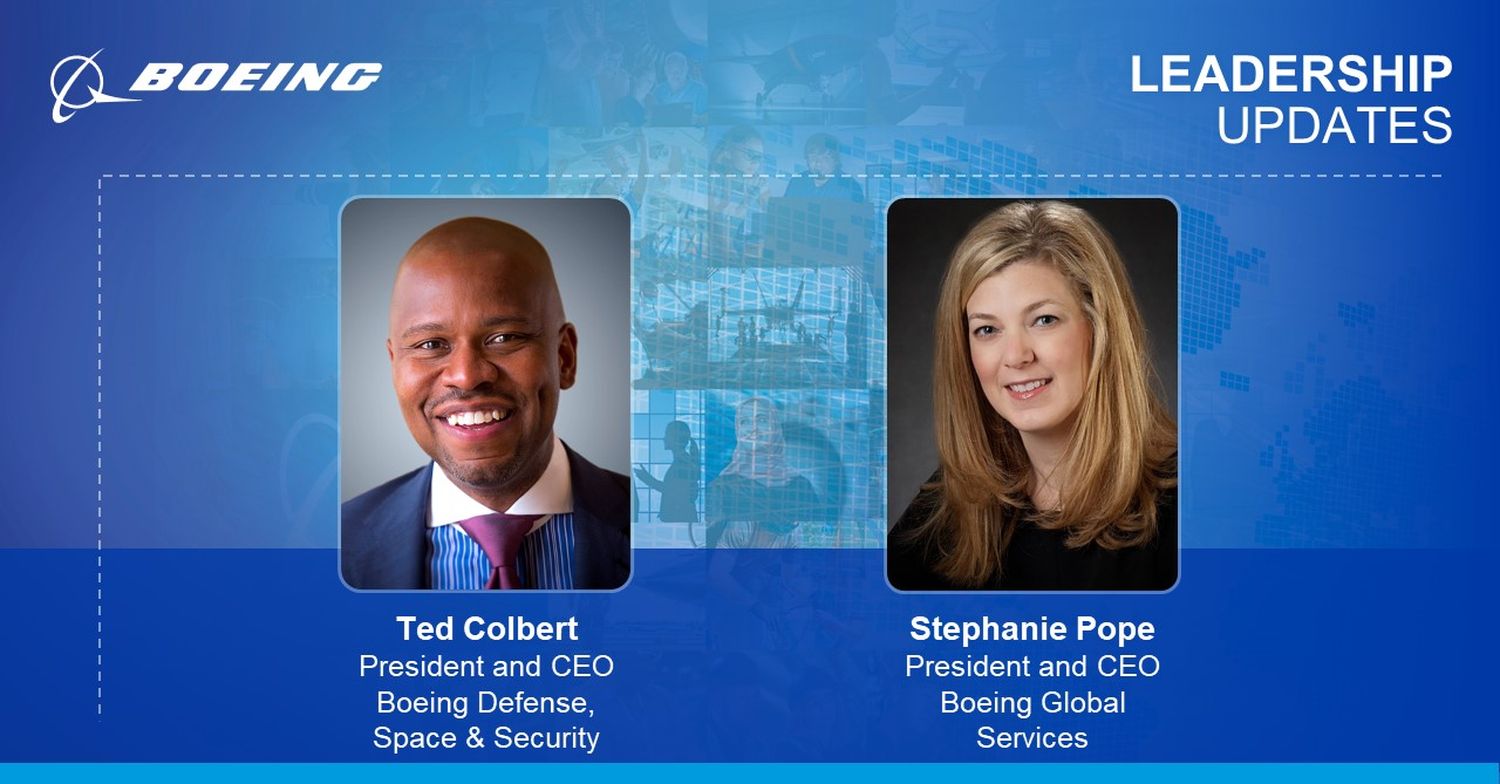 Boeing appoints Ted Colbert as President of its Defense, Space and Security business as Leanne Caret retires