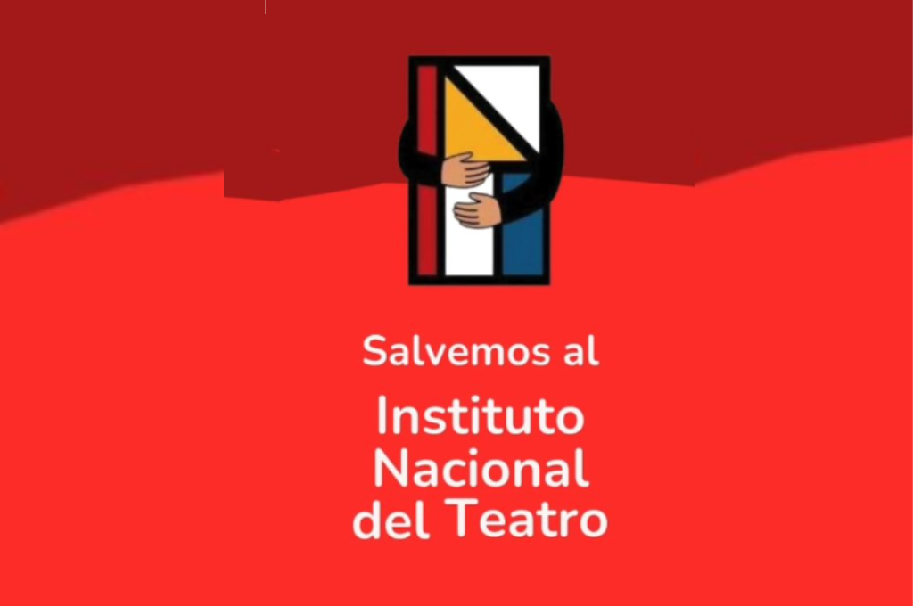 Desde Jorge Marrale a Pilar Gamboa: la defensa al Instituto Nacional del Teatro