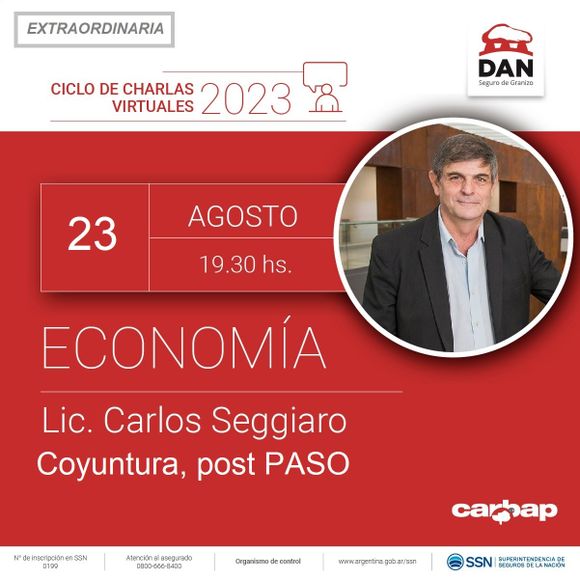 Charlas de la DAN: Seggiaro analiza el nuevo escenario económico