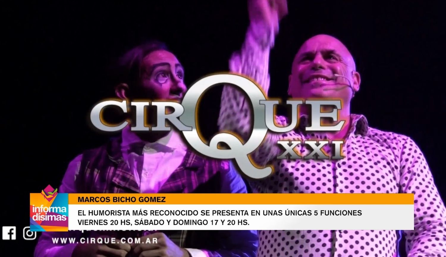 El humorista mas reconocido se presenta en unas únicas 5 funciones en Cirque XXI