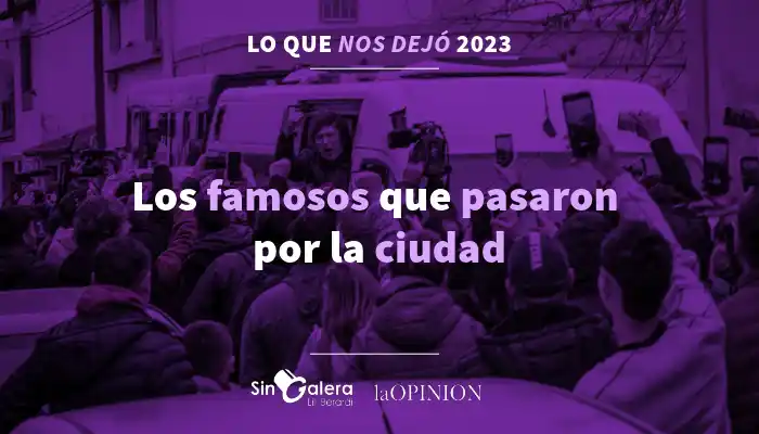 Lo que nos dejó 2023: los famosos que pasaron por San Pedro ⭐