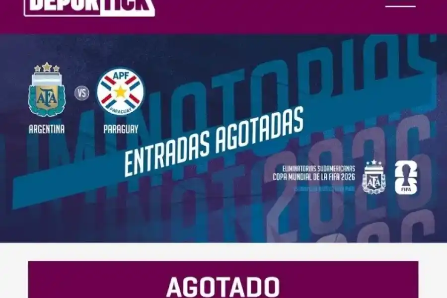 Se agotaron las entradas para Argentina-Paraguay