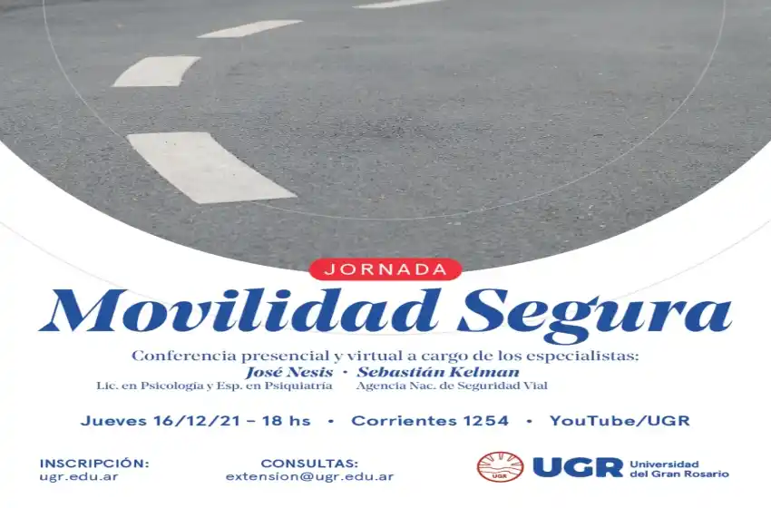 Jornada gratuita sobre movilidad segura organizada por la Universidad Gran Rosario