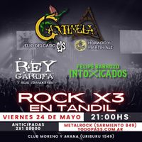 En mayo llega Rock X 3, con Cantinela, Rey Garufa y Felipe Barrozo Intoxicados
