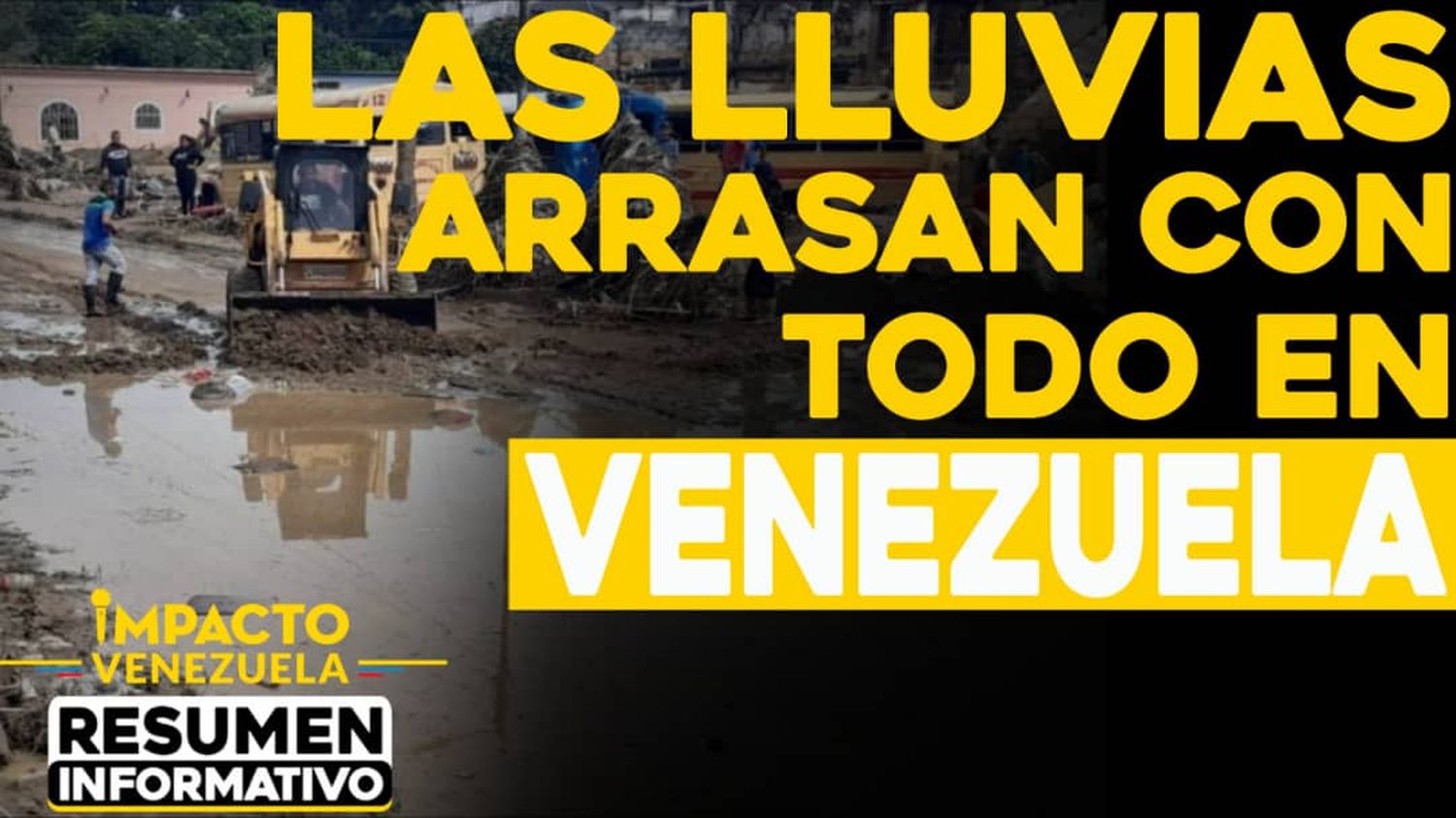 Las lluvias arrasan con todo en Venezuela: Táchira y Lara los más afectados