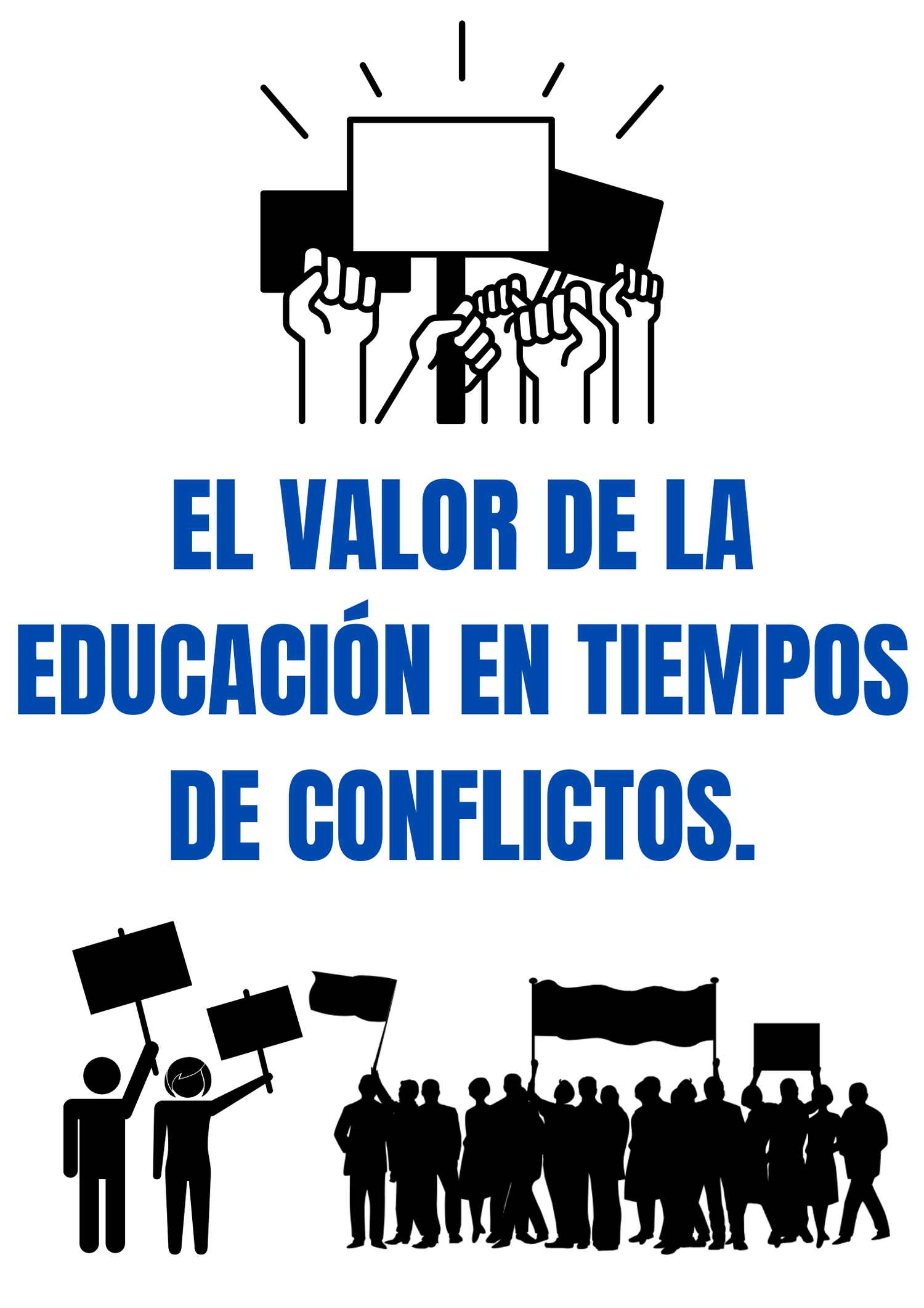 El valor de la educación en tiempos de conflictos.