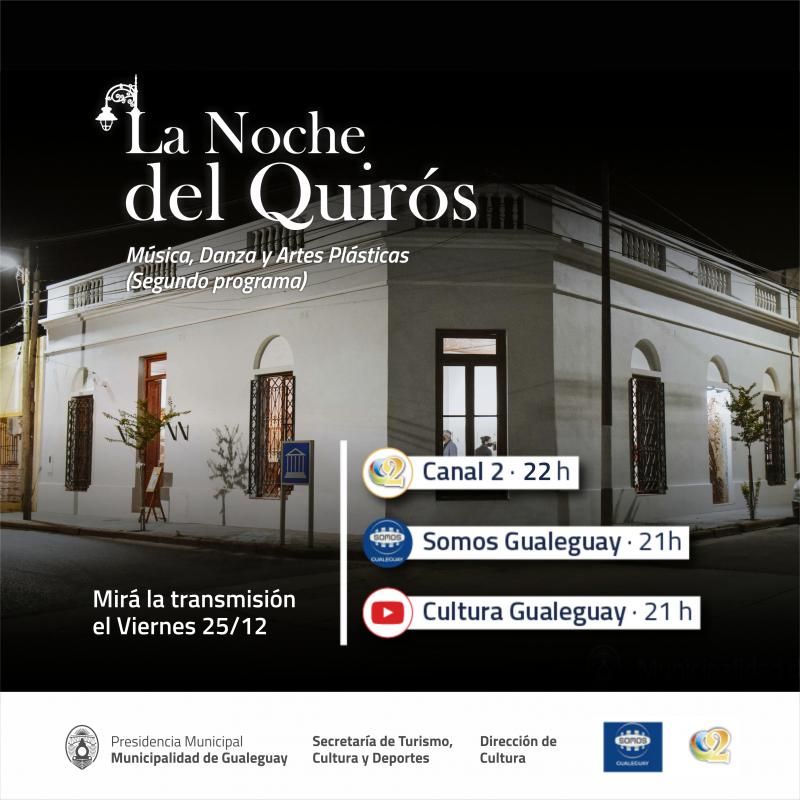 La Noche del Quirós: se viene el segundo programa