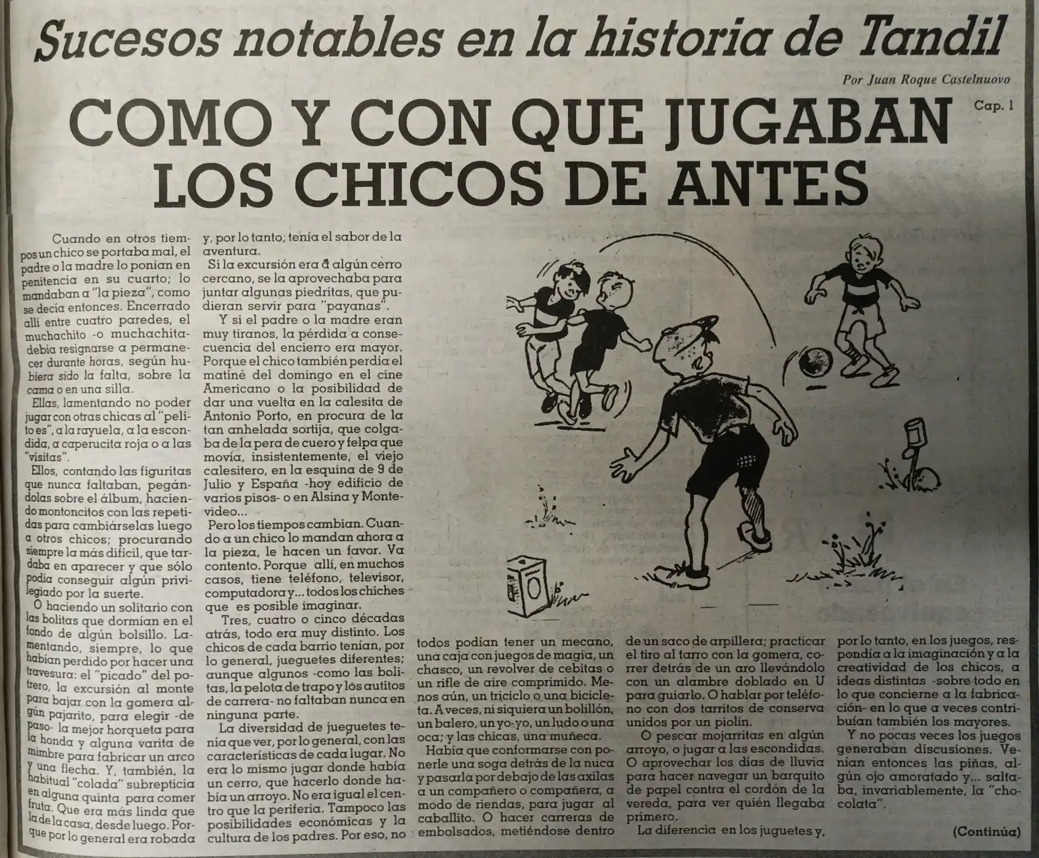 ¿Cómo y con qué jugaban los chicos de antes? (Capítulo1)