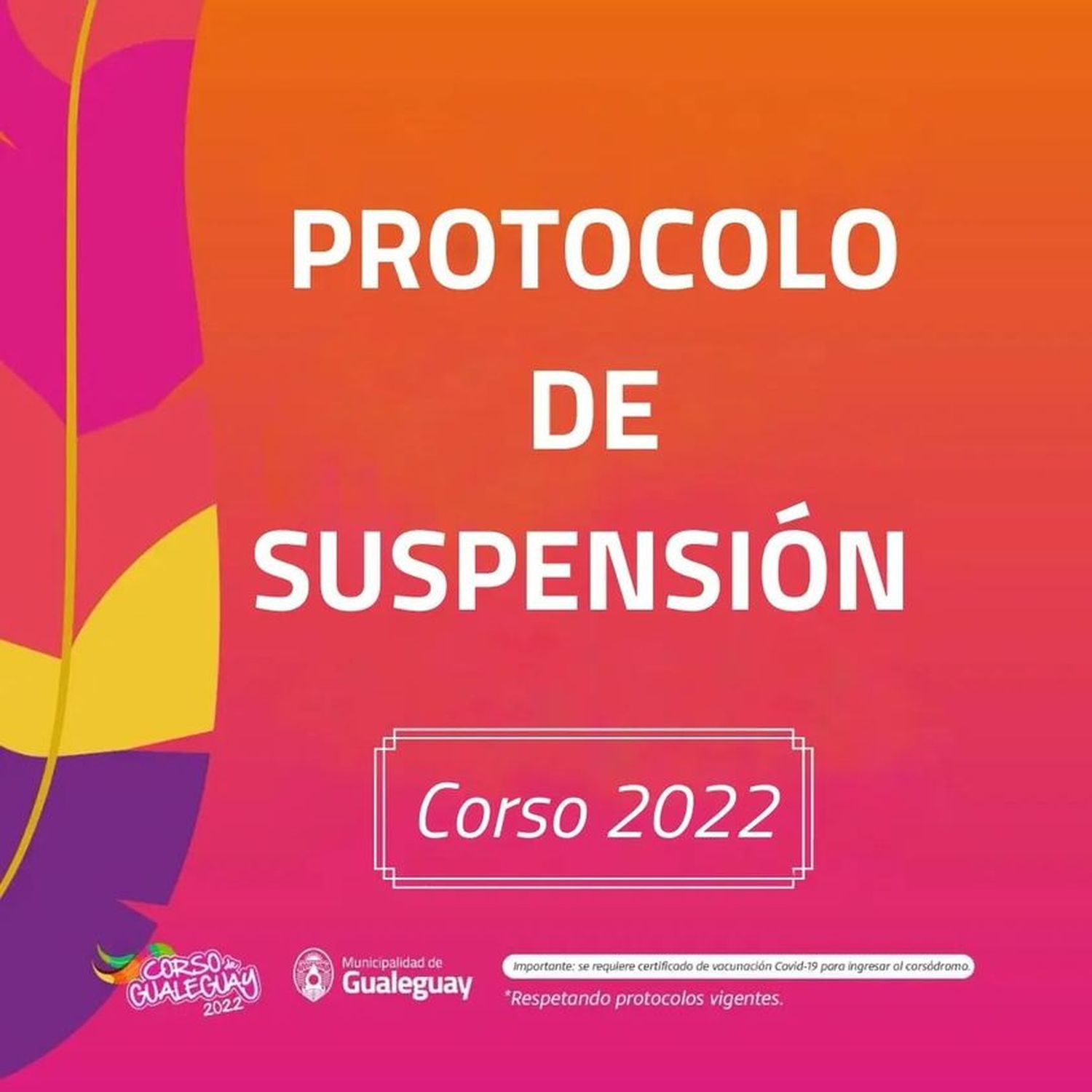 Corso 2022: ¿Cómo es el protocolo de suspensión?