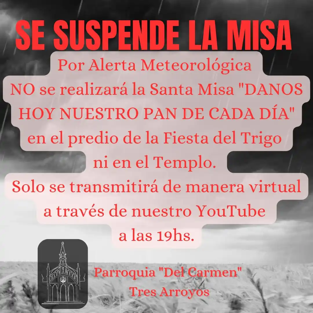 Se suspende la misa por Alerta Meteorologica