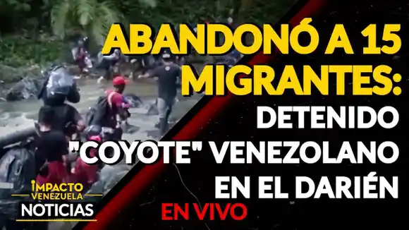 ABANDONÓ A 15 MIGRANTES: Detenido «coyote» venezolano en el Darién- VIDEO IMPACTO VENEZUELA