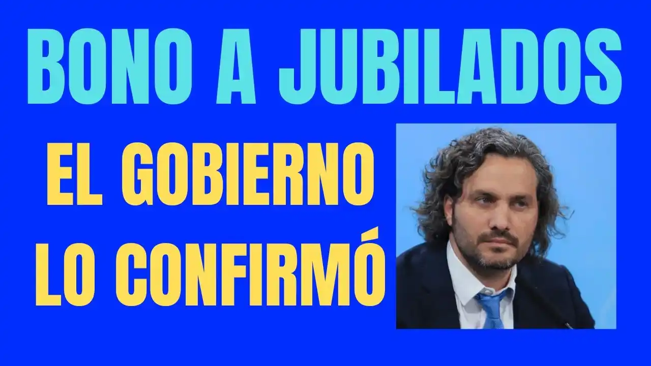 El Gobierno confirmó el bono para jubilados: de qué dependerá el monto