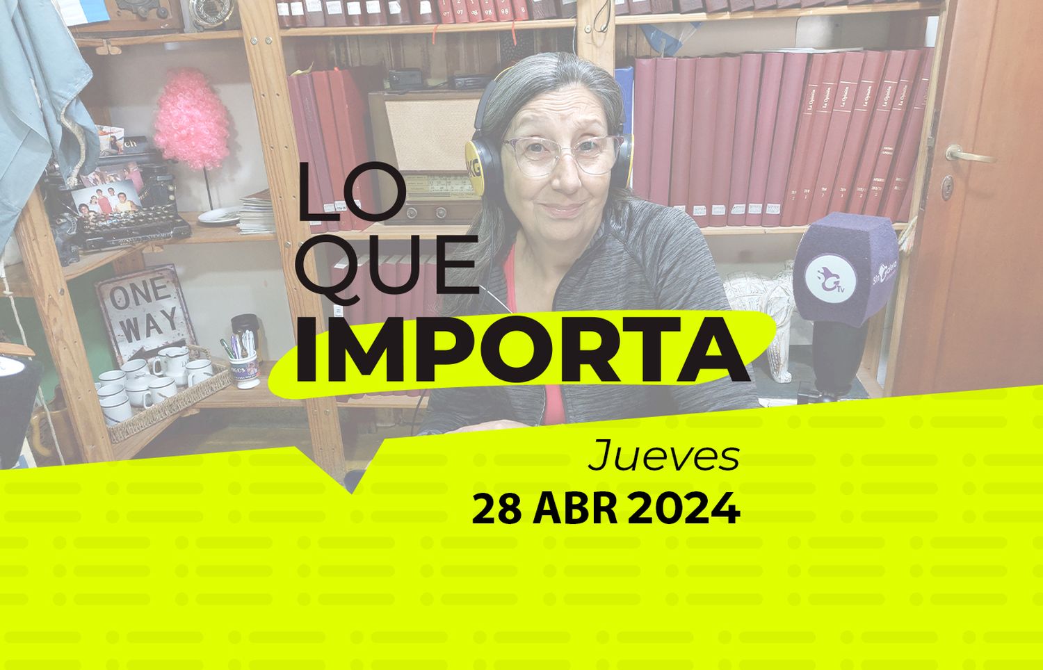 Lo que importa – Martes 02 de Abril de 2024