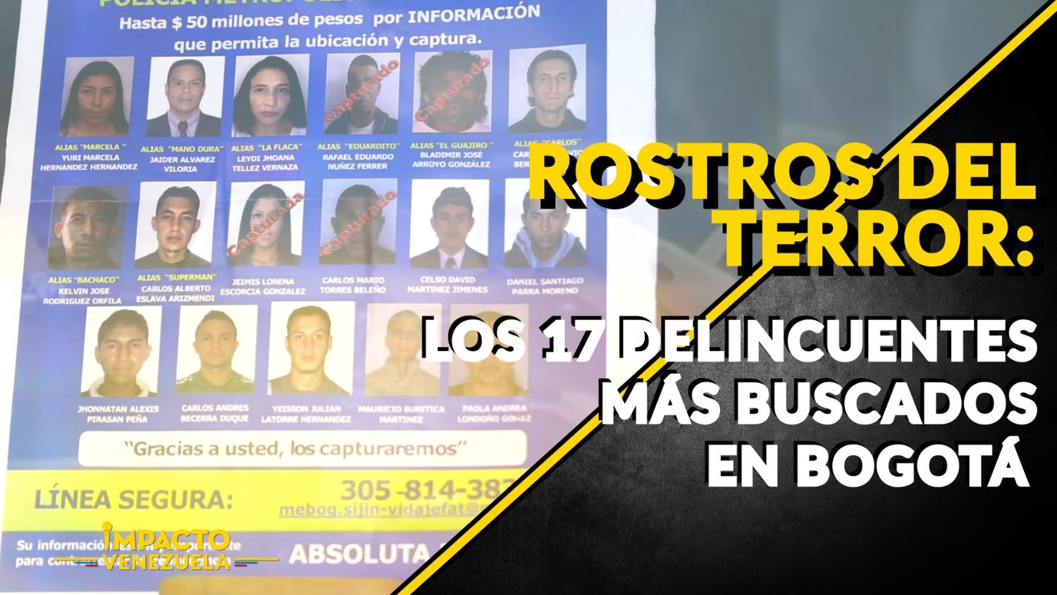 ROSTROS DEL TERROR: los 17 delincuentes más buscados en Bogotá – VIDEO