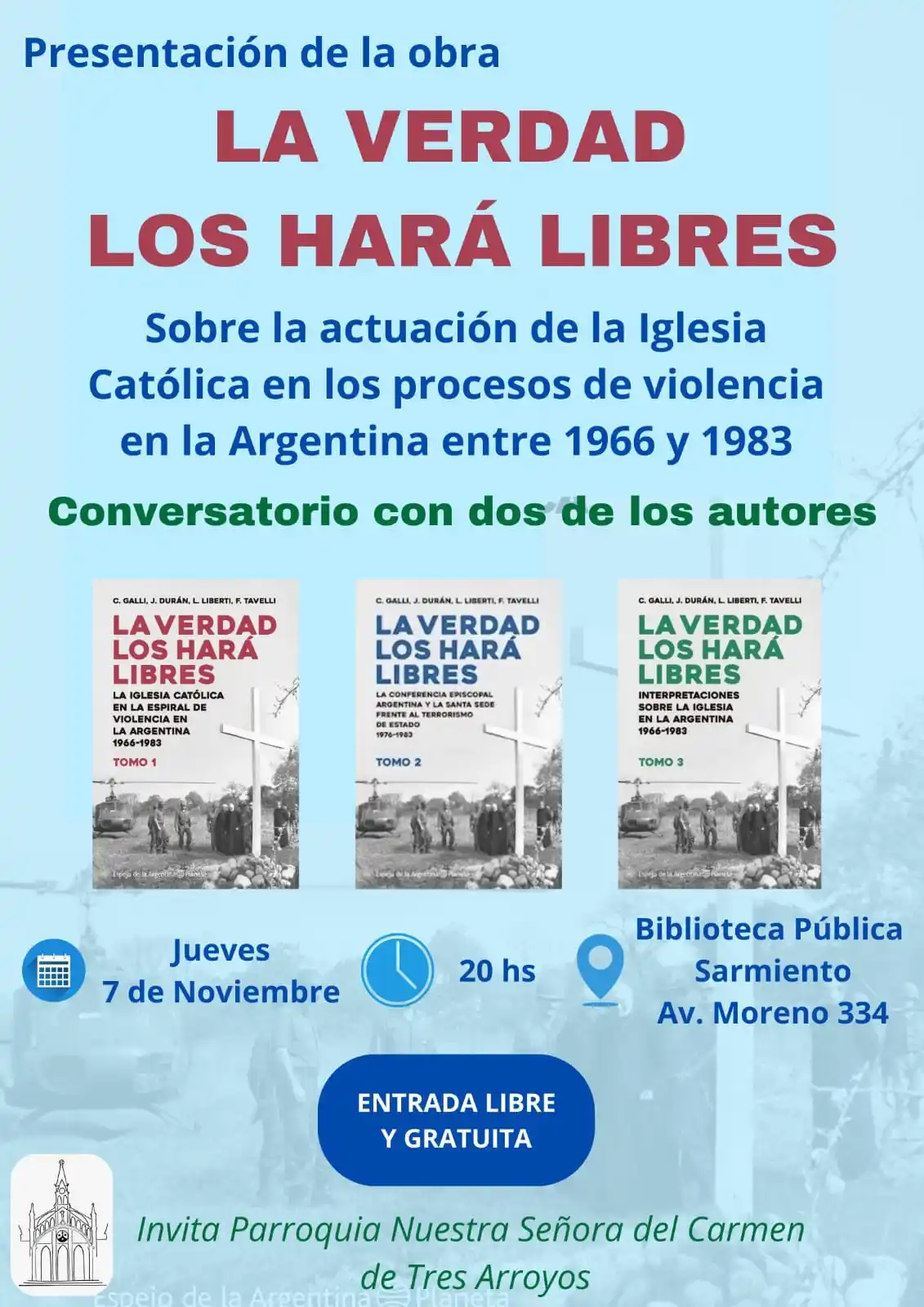 Presentación de la obra “La verdad los hará libres”