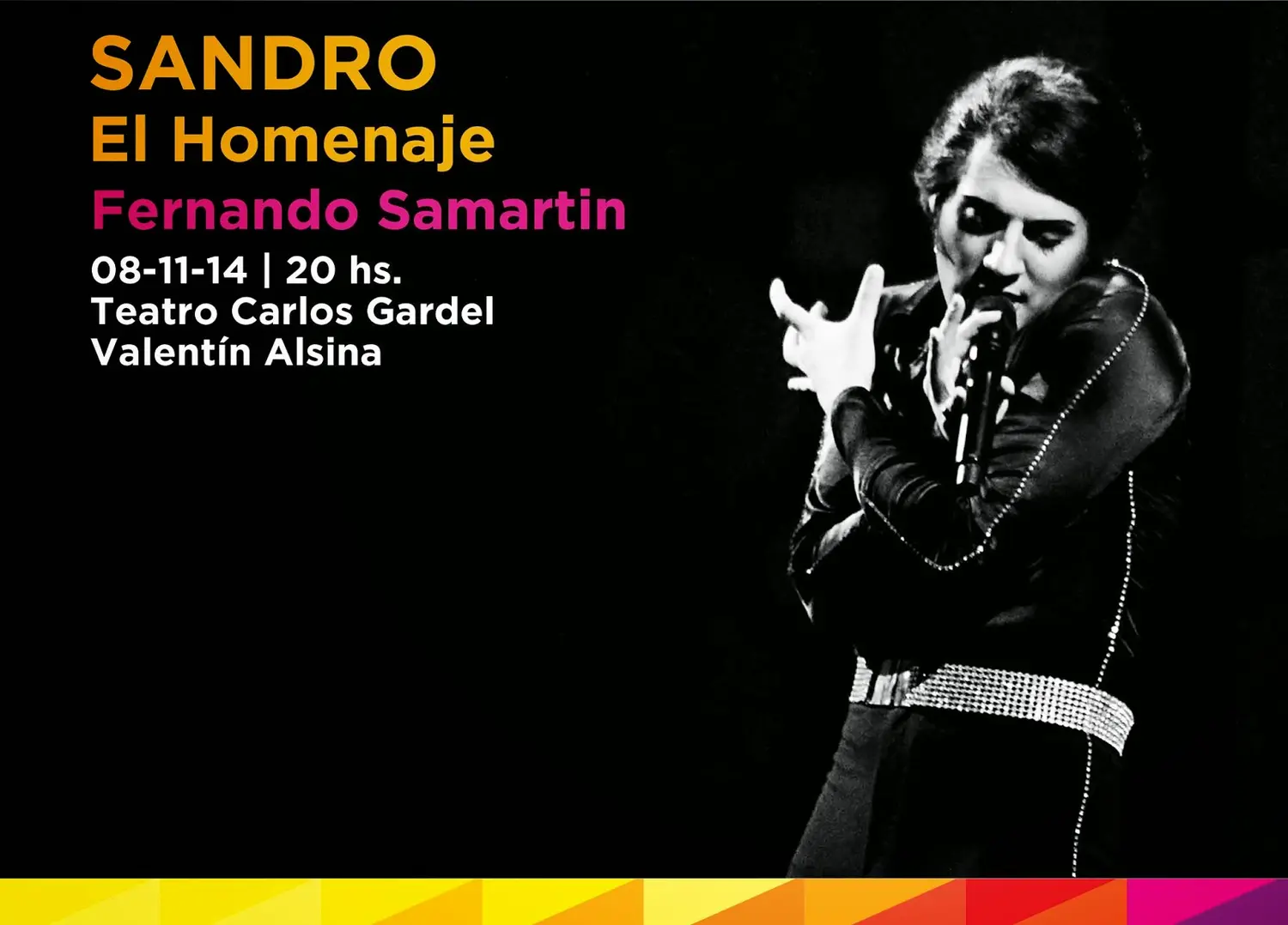 El PRO homenajea a Sandro en Valentín Alsina