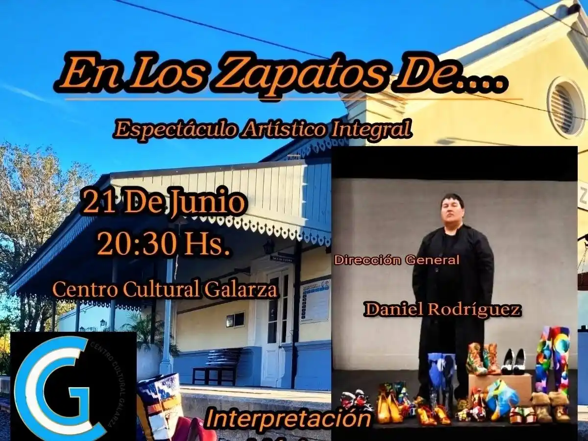 “En los Zapatos De…”: una invitación al arte desde Galarza