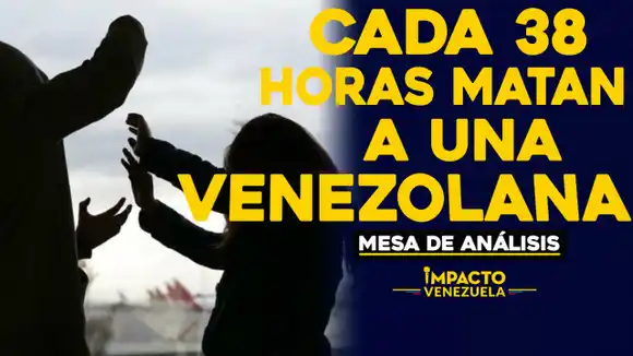 Cada 38 horas matan a una venezolana