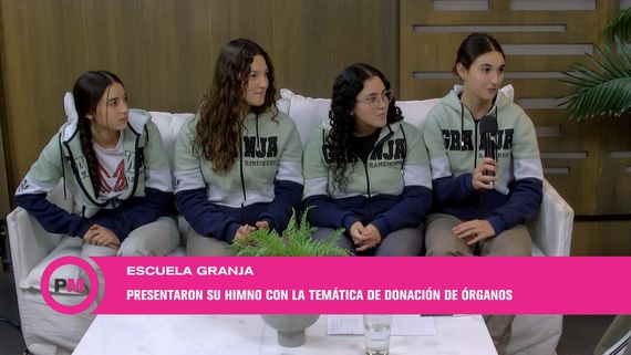 Escuela Granja y su himno sobre la donación de órganos