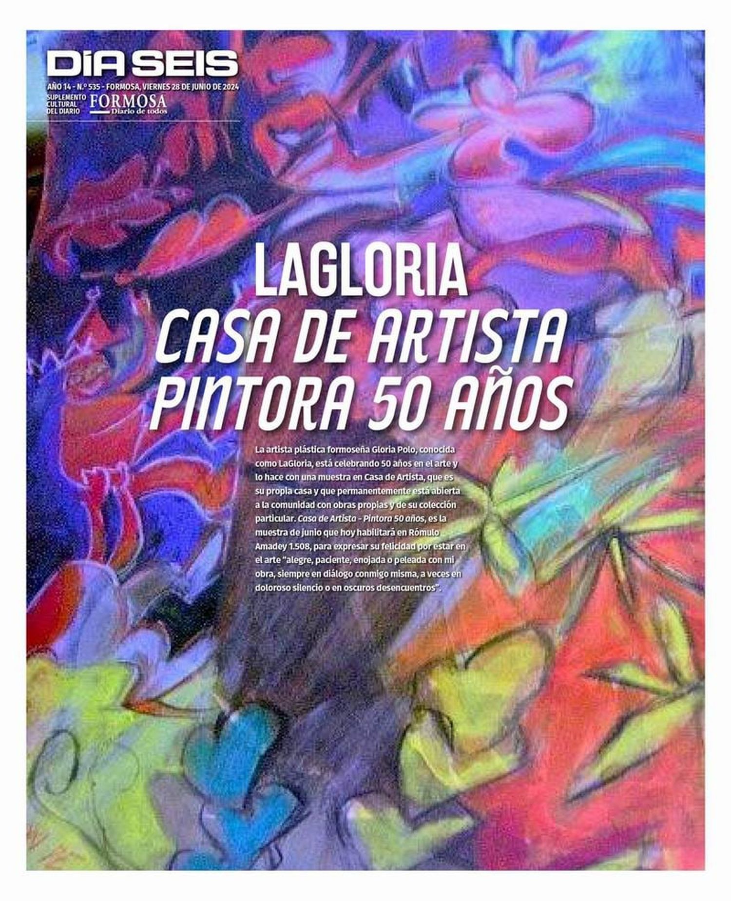 LaGloria: 50 años con el arte y una muestra
que marca los puntos de inflexión de su carrera