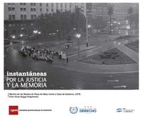 Instantáneas por la Justicia y la Memoria