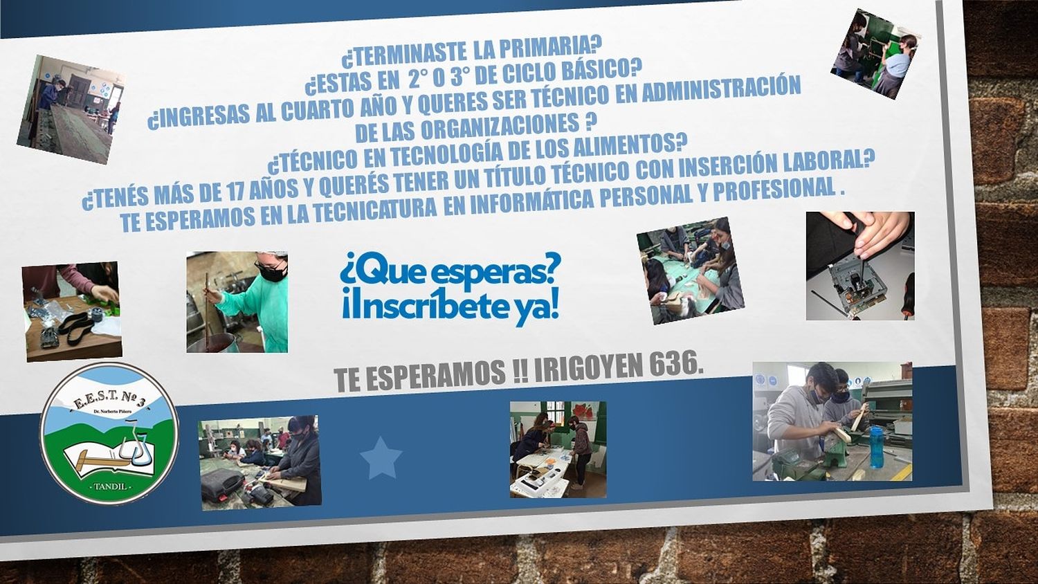 Inscripciones abiertas en Técnica N°3