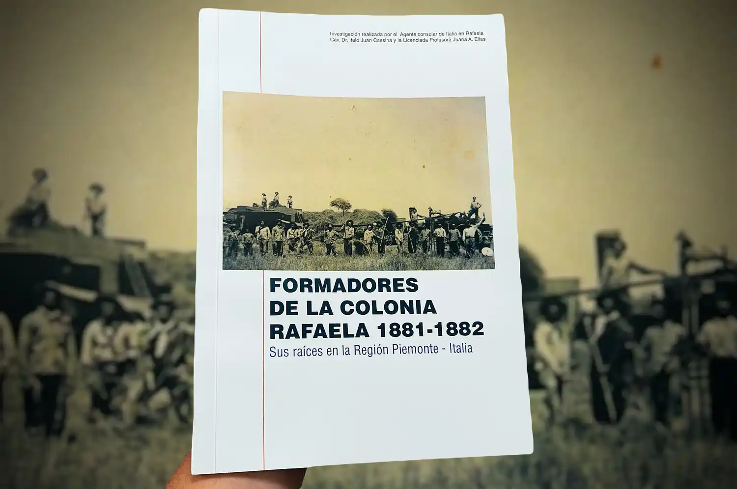 Italo Cassina y Juana Elías - escritor	Presentaron un libro con nuevos datos sobre la formación de Rafaela - 4