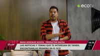 Las noticias y temas virales que te interesan, en La Tarde de El Eco