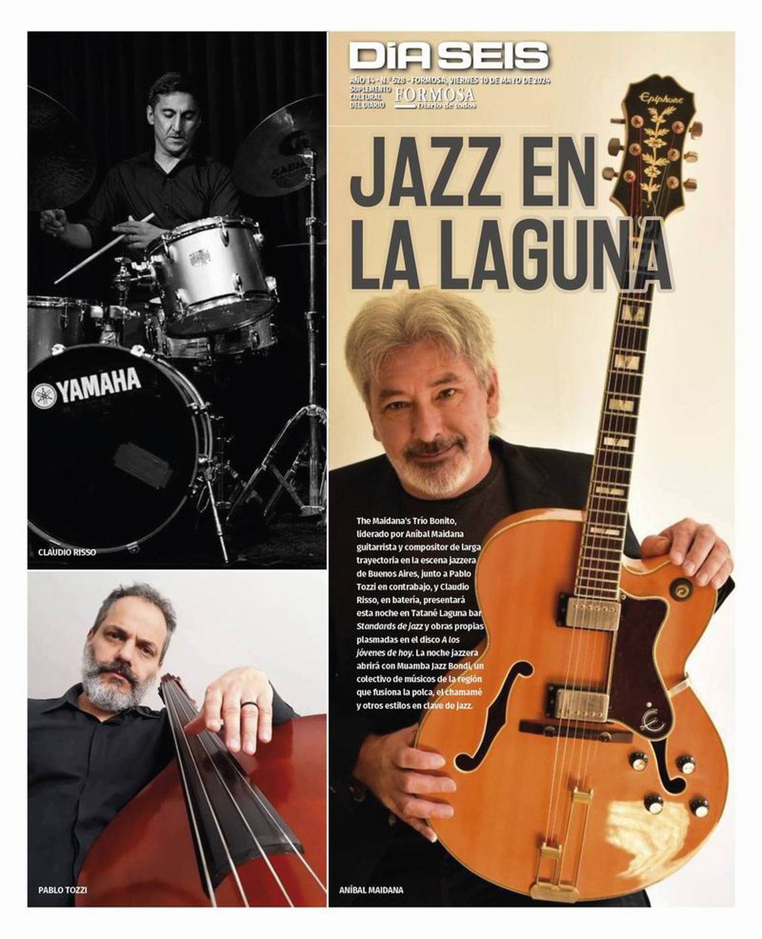 Noche de jazz a orillaS de la laguna 
con The Maidana’s Trío Bonito