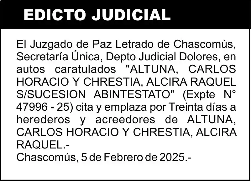 “ALTUNA, CARLOS HORACIO Y CHRESTIA, ALCIRA RAQUEL S/SUCESION ABINTESTATO”