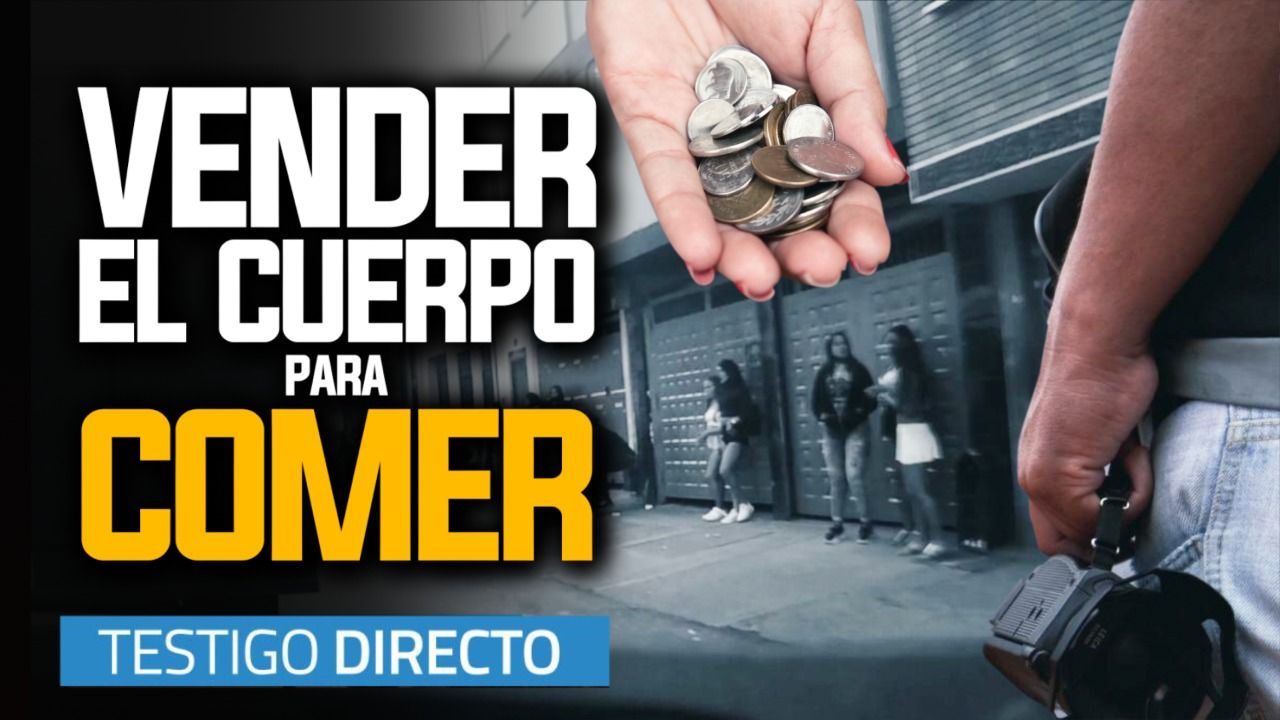 TESTIGO DIRECTO: prostitución el drama de las mujeres venezolanas en Colombia