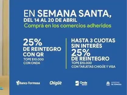 En Semana Santa el Banco Formosa 
ofrece una “bendición” para el bolsillo