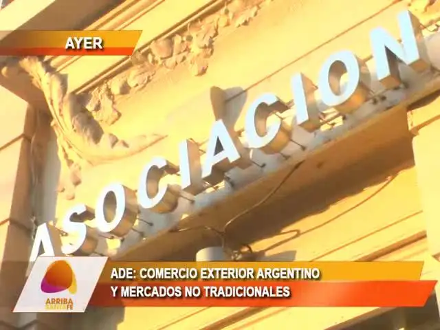 ADE: Comercio exterior argentino y mercados no tradicionales