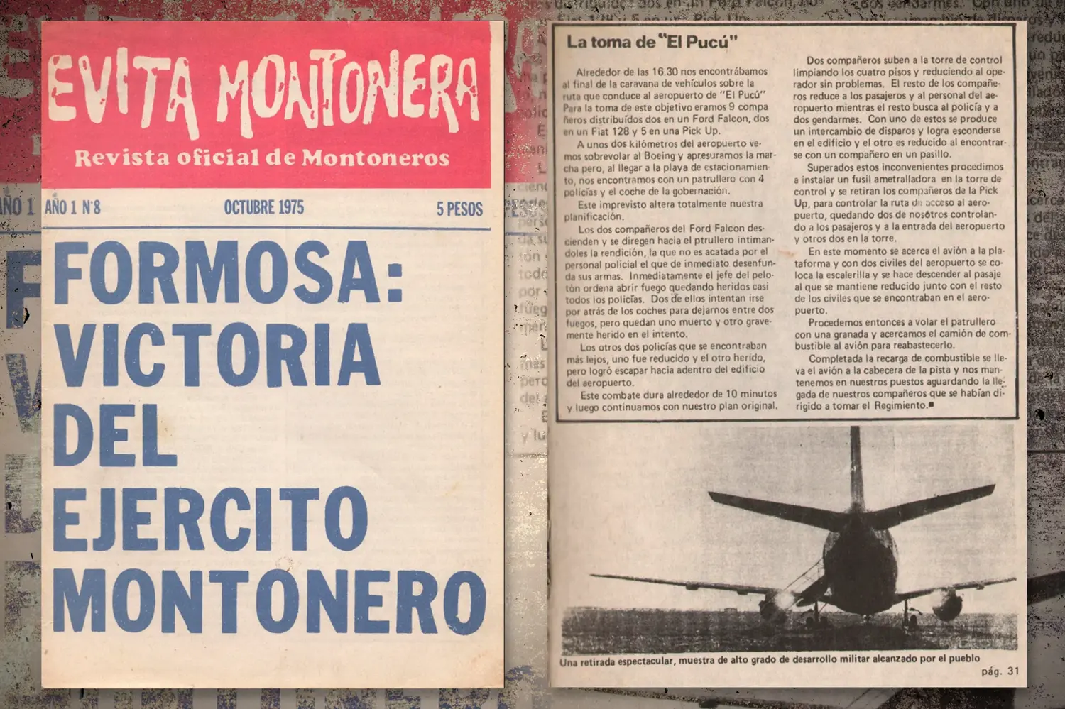 Evita Montonera: así fue la versión propagandística de “Operación Primicia”