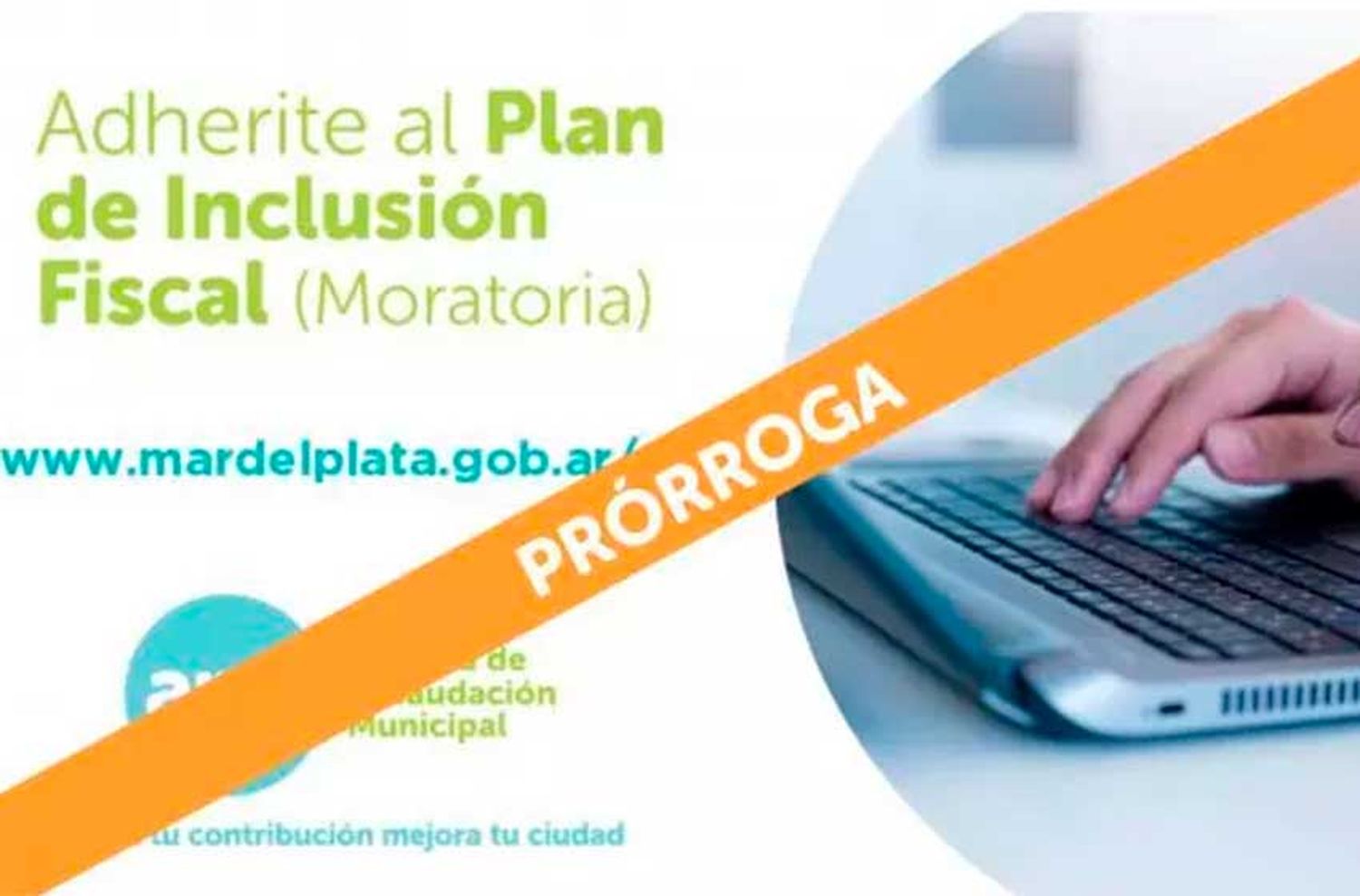 ARM amplió la prórroga en el Plan de Inclusión Fiscal